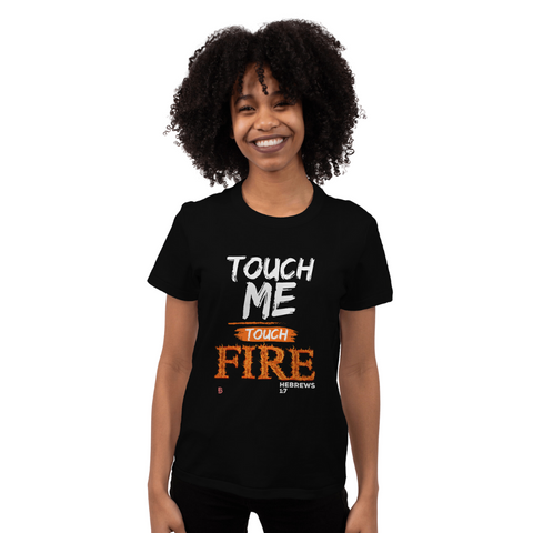 Touch Me, Touch Fire