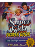 Super Kids Prayer Book – Volume 1